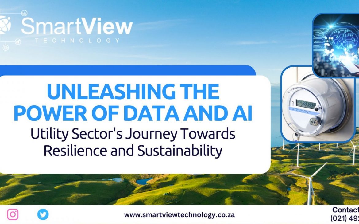 Unleashing the Power of Data and AI: Utility Sector's Journey Towards Resilience and Sustainability